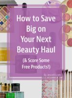 how to save on beauty purchases and get free products